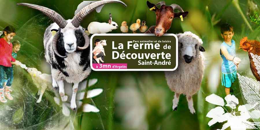 La ferme découverte de Saint André